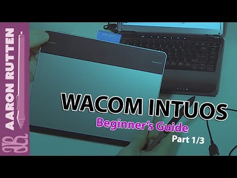 Wacom INTUOS TUTORIAL - Tablet Features [Part 1/3]