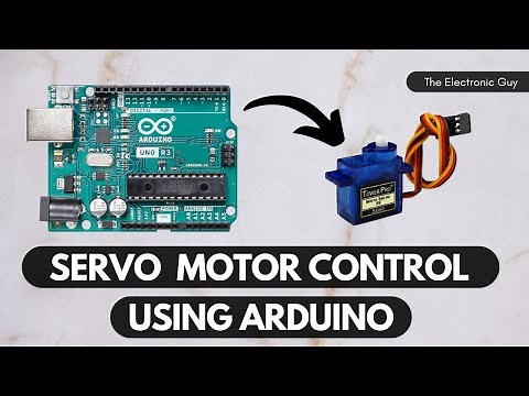 Controlling Servo Motor with Arduino | Tutorial for Beginners