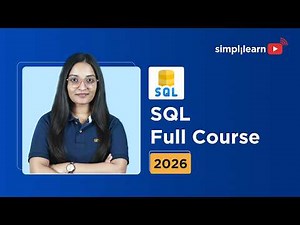 SQL Full Course 2026 [FREE] | Complete SQL Traning For Beginners | Advanced SQL Course | Simplilearn