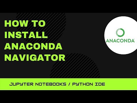 How to Install Anaconda Navigator - Python