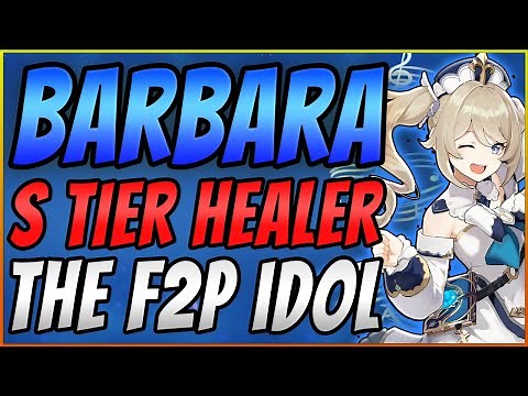 Barbara Character Guide | THE ULTIMATE HEALER | S+ F2P Healer Support Build | Genshin Impact