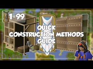 Construction Training Setup Guide - 1-99 Construction - Old School Runescape