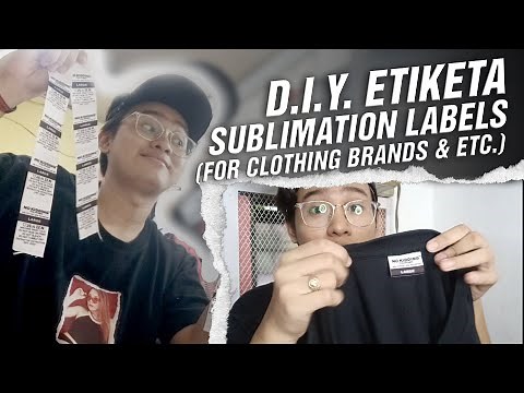 HOW TO PRINT SUBLIMATION LABELS FOR CLOTHING BRANDS | TUTORIAL / DIY