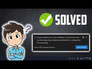 [Solved] How to Fix Cannot validate since a PHP installation could not be found