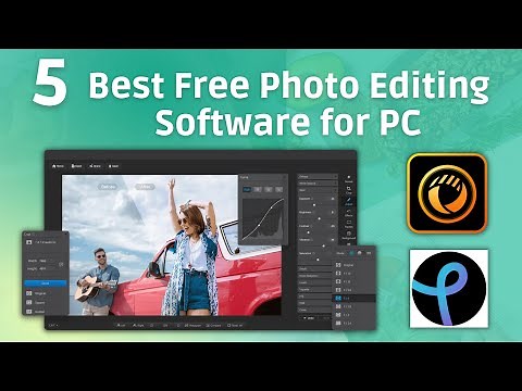 5 Best Free Photo Editing Software for PC | Photo Editing