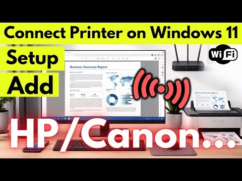 How to Connect Printer on Windows 11 (SETUP + ADD = Print)
