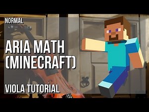 How to play Aria Math (Minecraft) by C418 on Viola (Tutorial)