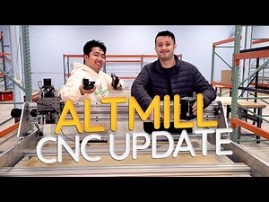 AltMill CNC Update: What's New?