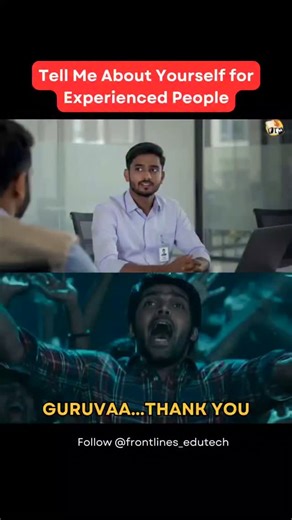 Frontlines EduTech on Instagram: "Tell me about yourself for experienced people.. #flm #fet #frontlines_edutech #tellmeaboutyourself #experienced #Interviews"