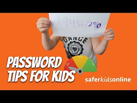 Safer Kids Online - Password Safety