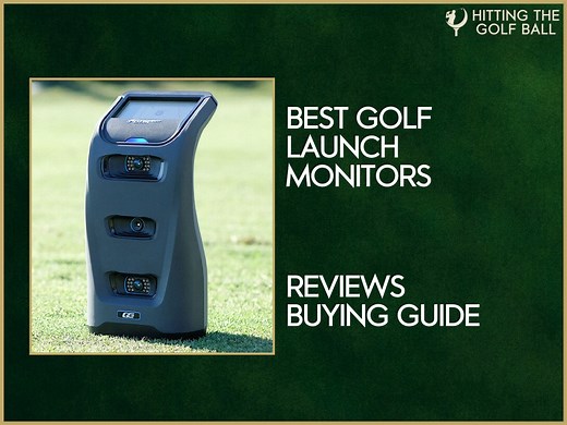 17 Best Golf Launch Monitors to Buy in 2026 [Ultimate Guide]