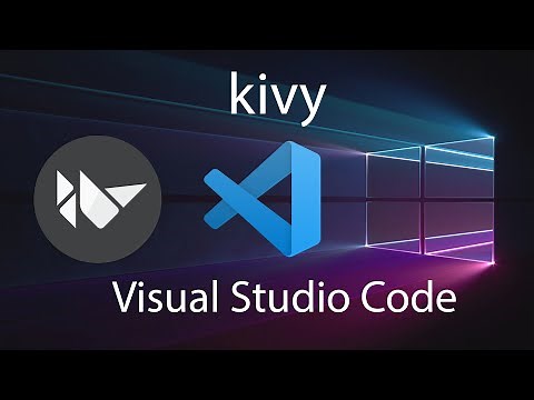Let's code kivy python in VS Code
