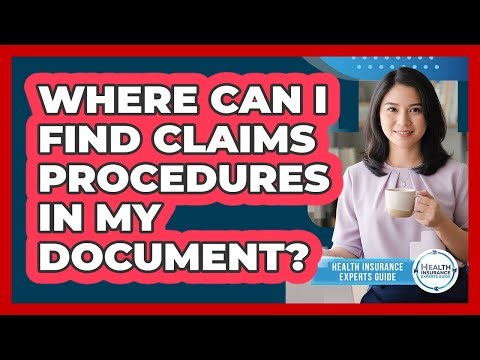 Where Can I Find Claims Procedures In My Document?