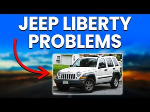 Common Jeep Liberty Problems: 4 Recurring Issues To Note