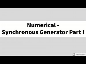 #13 Numerical on Synchronous Generator - Part I