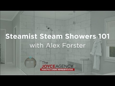 Steamist Steam Showers 101