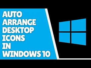 How to Auto Arrange Desktop Icons in Windows 10 | Easy Tutorial