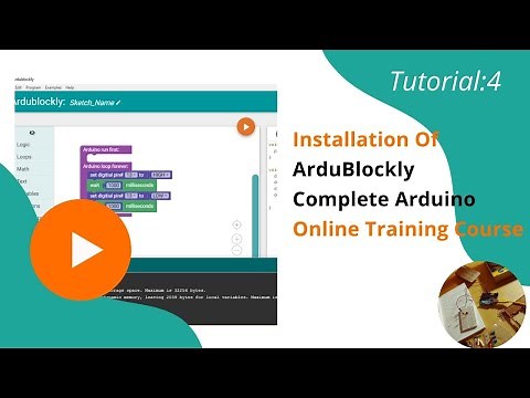 How To Install Program Of Ardublockly With Arduino | Basic Tutorial 4 #programming #arduino
