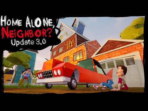 HELLO NEIGHBOR MOD KIT - HOME ALONE, NEIGHBOR [UPDATE 3.0] - 2 PART