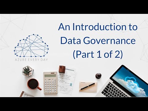 An Introduction to Data Governance (Part 1 of 2)