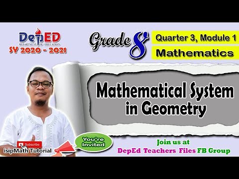 Mathematical System in Geometry (Math 8 - Quarter 3: Module 1)