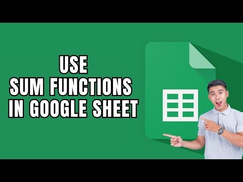 How to Use Sum Functions on Google Sheet 2025?
