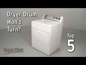 Magic Chef Dryer Drum Not Turning | Solutions & Repair Parts | Repair Clinic