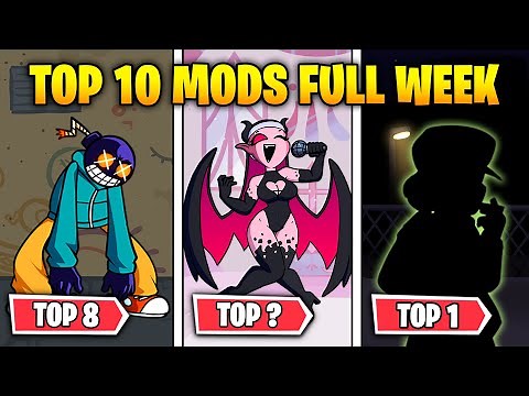 TOP 10 MODS FULL WEEK DE FRIDAY NIGHT FUNKIN