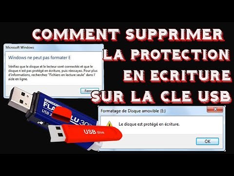 COMMENT SUPPRIMER LA PROTECTION EN ECRITURE SUR LA CLE USB