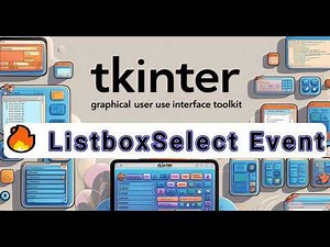 Python Tkinter Listbox Selection Event Explained | ListboxSelect Tutorial for Beginners