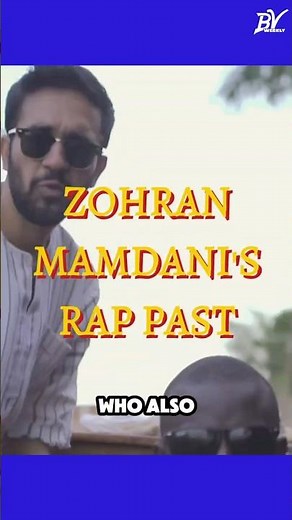 Zohran Mamdani’s Rap Past
