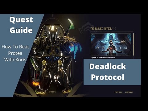 Deadlock Protocol Quest Guide: How to Beat Protea with the Xoris