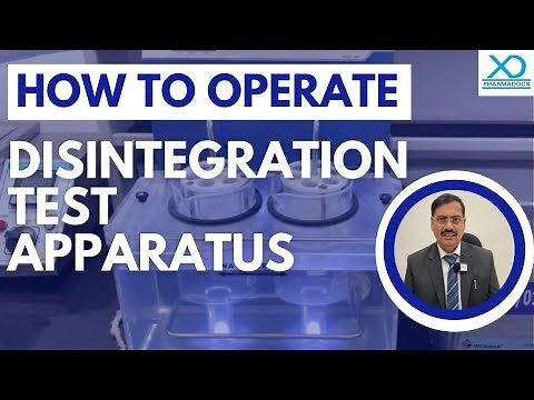 How to operate Disintegration Test Apparatus | Pharmadocx Consultants