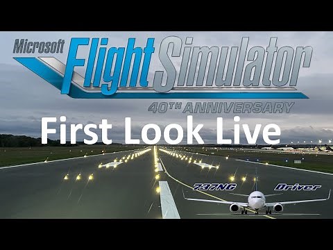 MSFS 40th Anniversary Edition: First Look | 737NG Driver