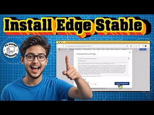 How To Download & install Microsoft Edge Chromium Stable Version | Full Guide (2025)