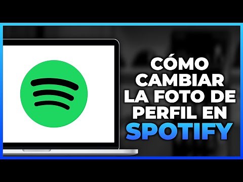 Cómo cambiar la foto de perfil en Spotify (Actualizado)