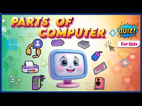 Learn the Parts of a Computer + Quiz | Fun Educational Video