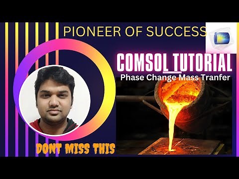 Modeling Melting Phase Change in COMSOL #PhaseChange #Melting #SolidtoLiquid #NaturalConvection