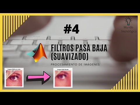 ¿CÓMO FILTRAR una IMAGEN en MATLAB? - CURSO PROCESAMIENTO DE IMÁGENES (PARTE 4)