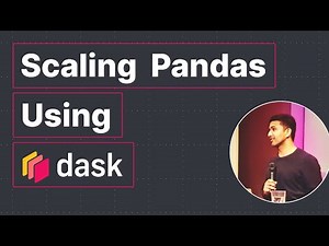 Scaling Pandas Using Dask: How to Avoid All My Mistakes | Krishan Bhasin | Dask Summit 2021