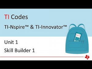 10 minutes of Code with TI-Nspire and TI-Innovator | Getting Started | Skill Builder 1