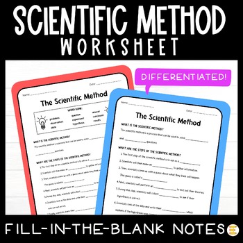Scientific Method Worksheet, Differentiated, Fill in the Blank Guided Notes