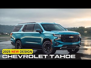 All New 2025 Chevrolet Tahoe: Review - Price - Interior And Exterior Redesign