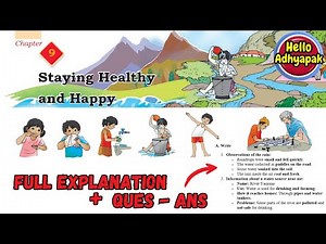 Staying Happy and Healthy | Class 3 EVS | Chapter 9 | #helloadhyapak #class3evs #helloadhyapakclass3