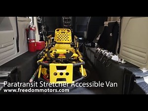 Paratransit Stretcher Accessible Van | Freedom Motors USA