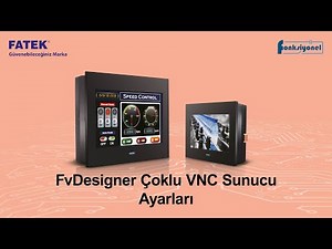Fatek HMI FvDesigner Çoklu VNC Sunucu Ayarları