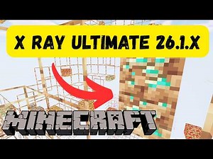How to Download and Install X-Ray Ultimate in Minecraft 26.1.2 Tutorial