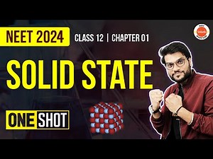 Solid State Class 12 Chemistry One Shot | Class 12 Chapter 1 | NEET 2023 | Arvind Arora