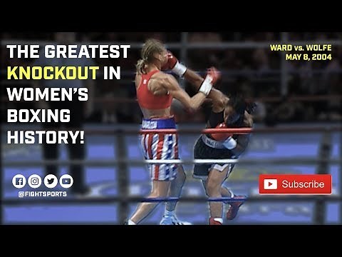 "The Greatest Knockout In Women's Boxing History" - Ann Wolfe vs. Vonda Ward 5/8/04 | FIGHT SPORTS