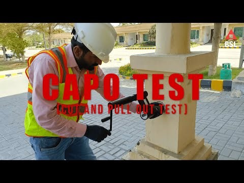 CAPO TEST (Cut And Pull Out Test)
